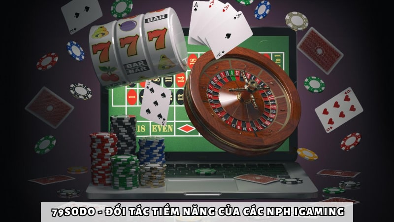 79Sodo - Đối tác tiềm năng của các NPH iGaming