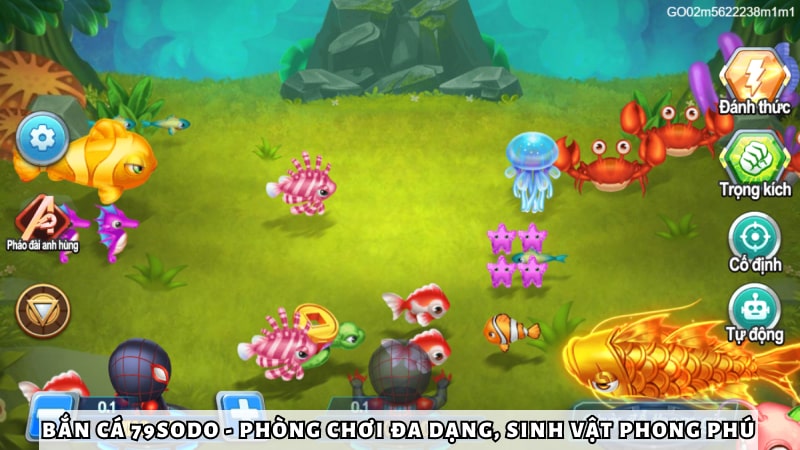 Bắn cá 79Sodo - Phòng chơi đa dạng, sinh vật phong phú
